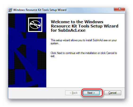 Приветственное окно Мастера установки утилиты SubInACL в Windows 7