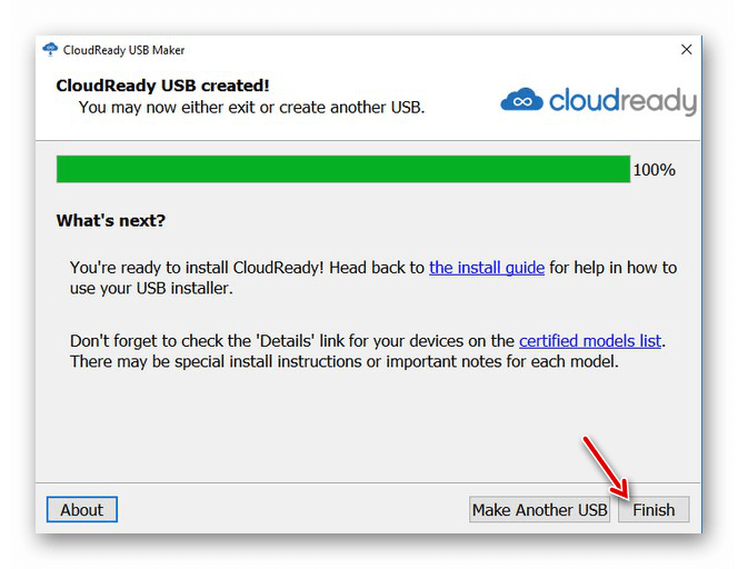 Сообщение об успешной операции создания загрузочной флешки Chrome OS в CloudReady USB Maker