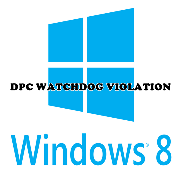 Как исправить ошибку dpc watchdog violation в Windows 8
