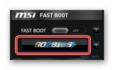 Переход в BIOS в утилите MSI Fast Boot