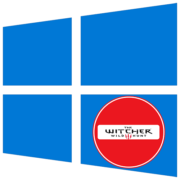 Ведьмак 3 не запускается на Windows 10
